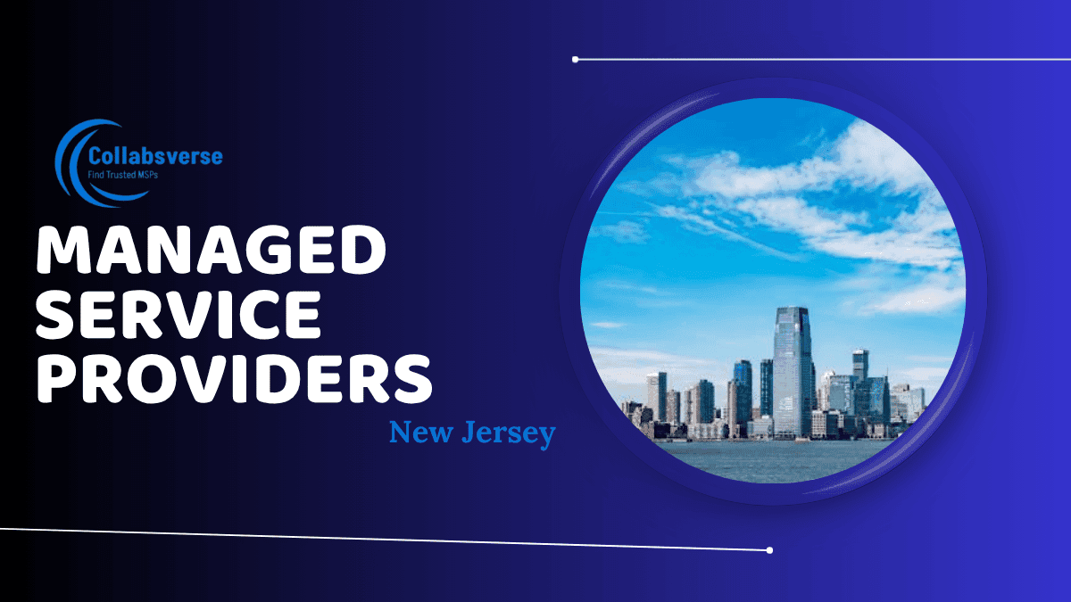 New Jersey Managed Service Providers